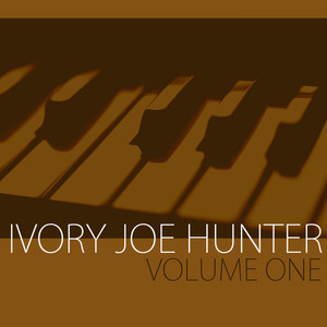 The Best of Ivory Joe Hunter, Vol 1 cover