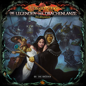 Die Legenden der Drachenlanze Folge 1: Die Brüder