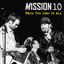 Mission 10 - When you lose it all