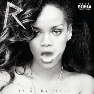 Talk That Talk (Deluxe Explicit) album