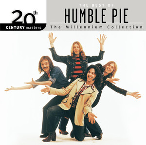 20th Century Masters:The Millennium Collection: Best Of Humble Pie (Remastered) album