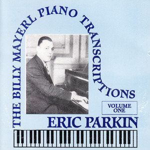 Billy Mayerl - The Piano Transcriptions Vol 1 album