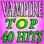 Vampire Top 40 Hits Albumcover