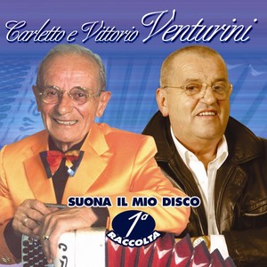 Carletto e Vittorio Vanturini