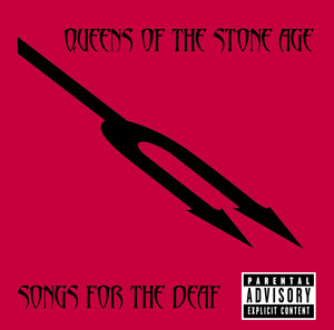 Songs For The Deaf (Explicit Version) album