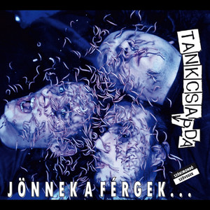 Jönnek a férgek cover
