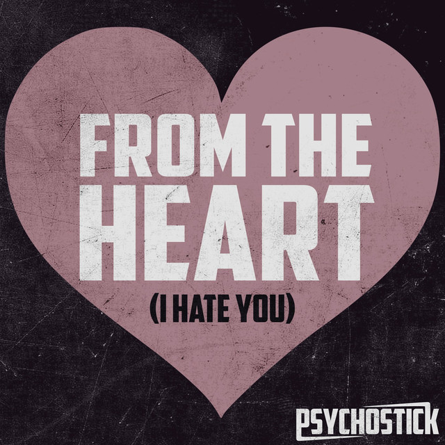 From The Heart (i Hate You) cover