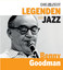 Die Legenden des Jazz - Benny Goodman cover