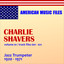 Charlie Shavers - Volume 1 cover