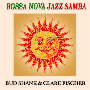 Bossa Nova Jazz Samba (Remastered) album
