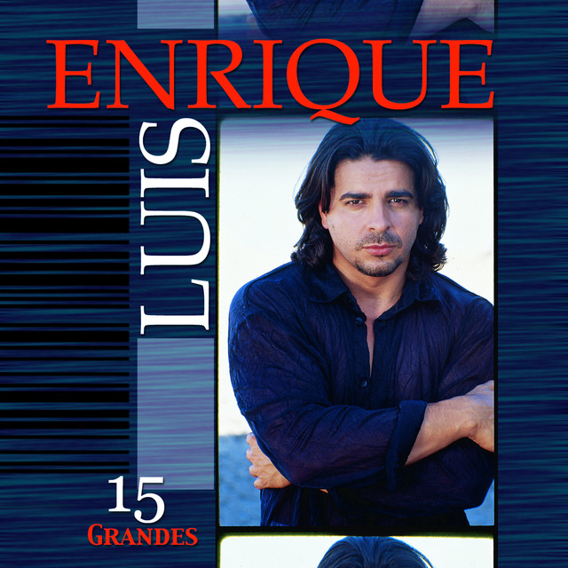 Luis Enrique No Te Quites La Ropa