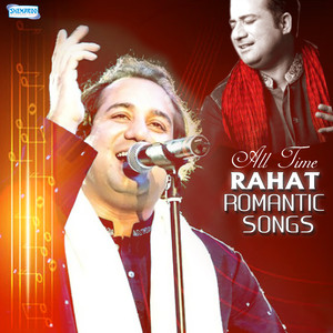 All Time Rahat Romantic Songs cover