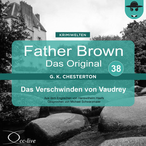 Father Brown 38 - Das Verschwinden von Vaudrey (Das Original) Audiobook