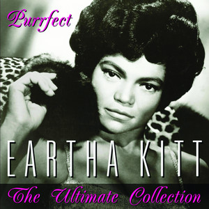 Purrfect : The Eartha Kitt Collection album