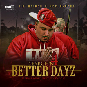 Search'n 4 Better Dayz album