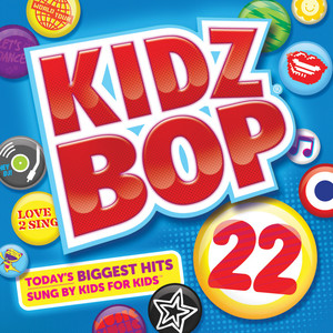 KIDZ BOP 22 (Spotify Bonus Track Version) album