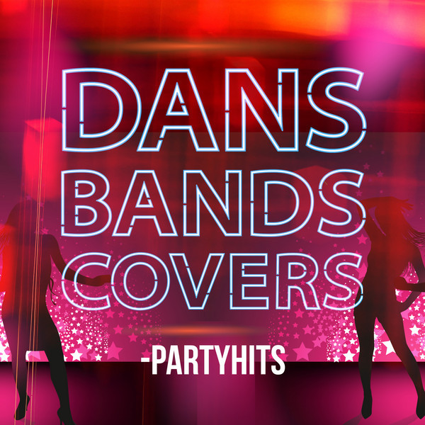 Dansbandscovers - Partyhits