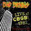 Live at CBGB 1982 cover