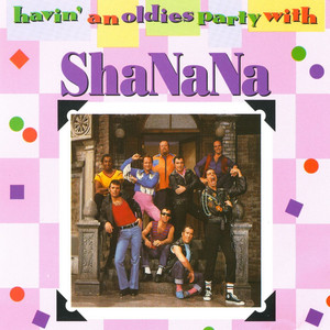 Havin' an Oldies Party With Sha Na Na album