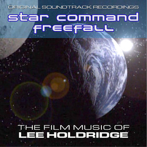 Star Command/FreeFall - The Film Music of Lee Holdridge album
