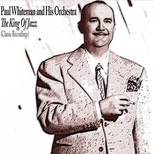 The King of Jazz (Classic Recordings) album