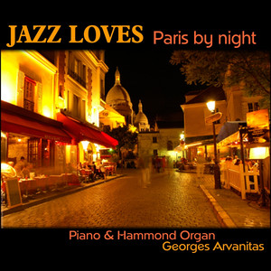 Jazz Loves Paris By Night, Piano Hammond & Organ cover