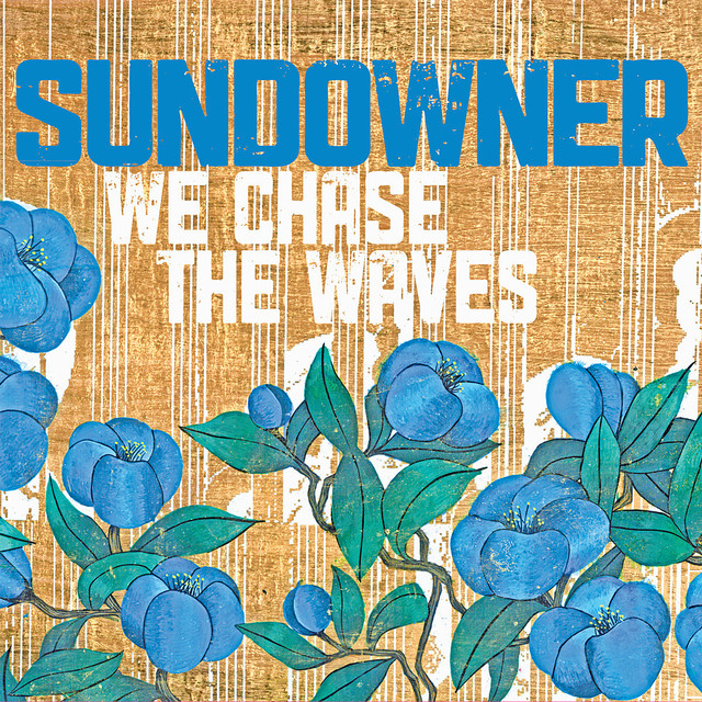 We Chase The Waves cover