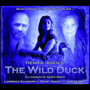 Theatre Clasics: The Wild Duck