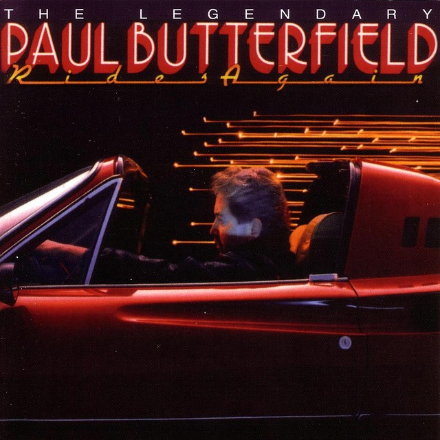 Legendary Paul Butterfield Rides Again - Compilation by Various