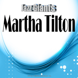 Jazz Giants: Martha Tilton album