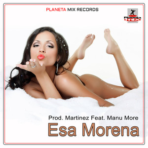 Prod. Martinez Feat. Manu More