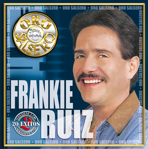 Oro Salsero: Frankie Ruiz album
