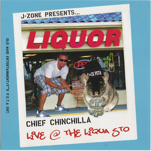 Presents... Chief Chinchilla: Live at the Liqua Sto cover