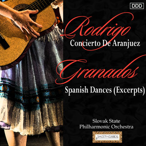 Rodrigo: Concierto De Aranjuez - Granados: Spanish Dances (Excerpts) album