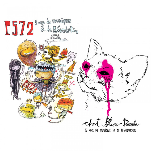 P572 & Chat Blanc Records - 5 Ans De Musique Et De Révolution cover