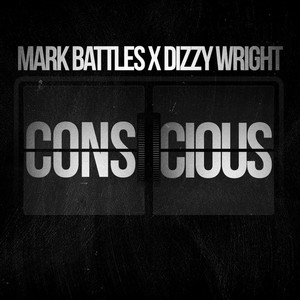 Mark Battles & Dizzy Wright