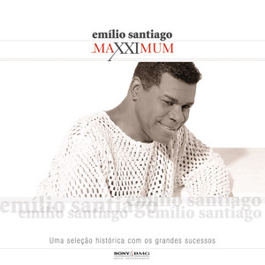 Maxximum - Emílio Santiago album