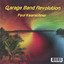Garage Band Revolution Albumcover