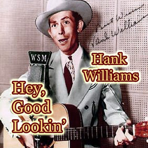 Hey, Good Lookin' album