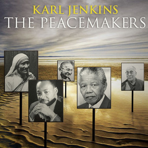 Karl Jenkins: The Peacemakers album