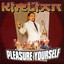 Pleasure Yourself Albumcover