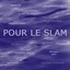 POUR LE SLAM Albumcover