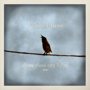 Above These City Lights (Live) album