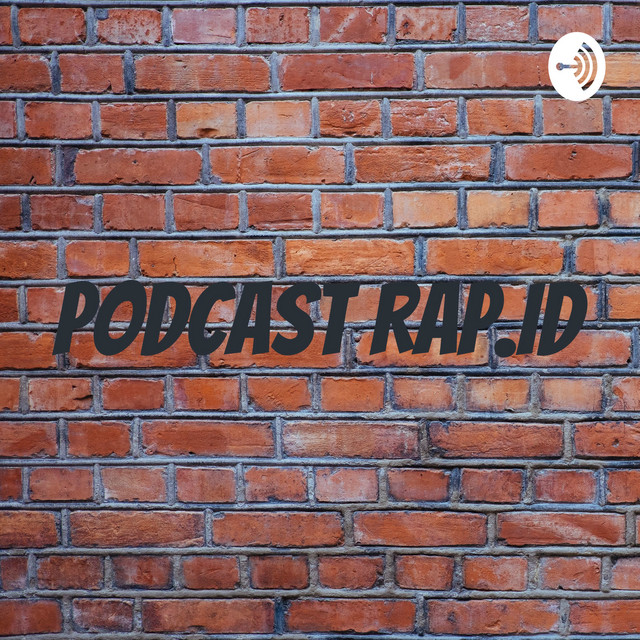 Podcast Rap.Id | Podcast on Spotify