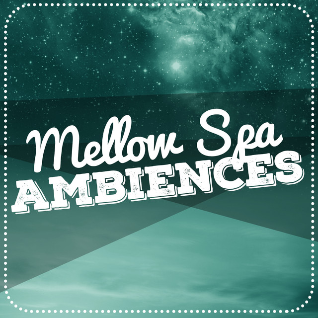Mellow Spa Ambiences Albumcover