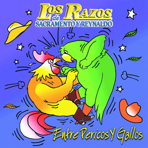 Entre Pericos y Gallos album