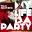 My Life Is a Party (Remixes) cover
