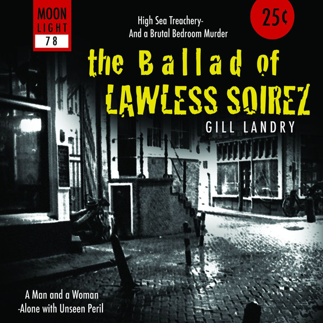 The Ballad Of Lawless Soirez cover