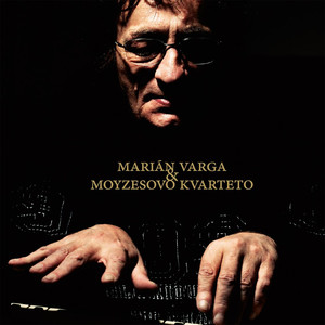 Marian Varga & Moyzesovo kvarteto cover