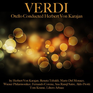 Verdi: Otello Conducted by Herbert von Karajan album